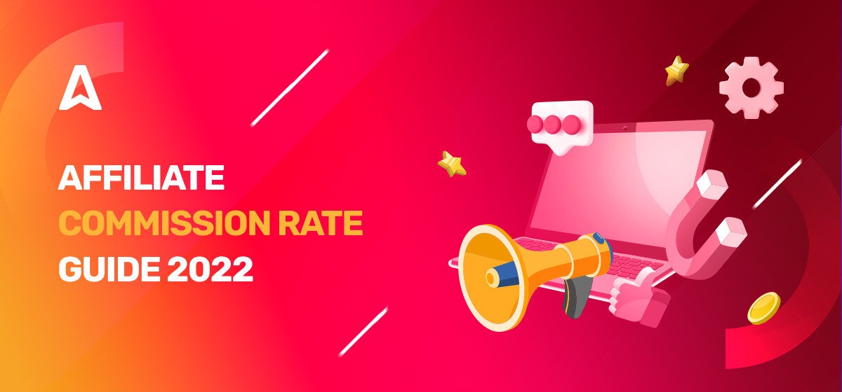 Affiliate Commission Rates: How to Set Up Commissions